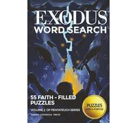 EXODUS WORD SEARCH: OUT OF EGYPT TOWARD THE PROMISED LAND