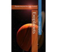 Exoplanets: Planets beyond the Solar System