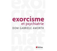 Exorcisme et psychiatrie - Gabriele Amorth - Rocher Eds Du - broché - Essai