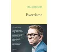 Exorcisme - Gérald Bronner - Grasset - broché - Essai