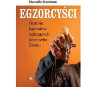 Exorcistes Histoires de prêtres luttant contre le mal (Buch auf Polnisch)