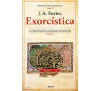 Exorcística / Exorcistics: Cuestiones Relativas Al Demonio, La Posesion Y El Exorcismp