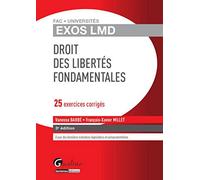 Droit Des Libertés Fondamentales - 25 Exercices Corrigés