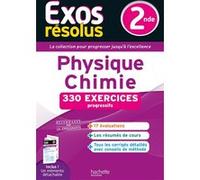 Hachette Pratique – Exos Résolus – Physique‑Chimie 2nde