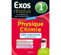 Hachette Pratique – Exos résolus Spécialité Physique‑Chimie 1re