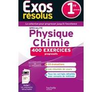 Exos résolus spécialité Physique-Chimie 1re Frédérique De La Baume (Auteur), Stéphane Blat (Auteur), Raphael Marteletti (Auteur)
