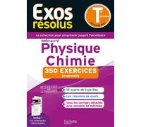 Exos résolus spécialité Physique-Chimie Tle - Frédérique De La Baume - Hachette Education - broché - Scolaire / Universitaire