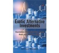 Exotic Alternative Investments by Kevin R. Mirabile Kevin R. Mirabile (Auteur)