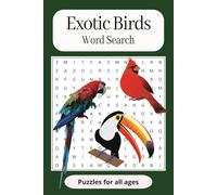 Exotic Birds Word Search Book: Word searches with Easy-to-Read Print about Exotic Birds, Birds, Colorful Birds and more | 6x9 inches, 110 Pages | 50+ ... Gifts for Vacations, Holidays and Free Times.