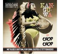EXOTIC BLUES & RHYTHM-VOL.03+04 KAN-GU-WA & CHOP CHOP CD NEUF