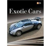 Exotic Cars by John Lamm Lamm, John (Auteur)