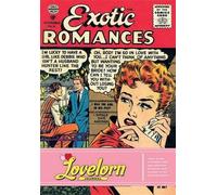 EXOTIC ROMANCE LOVELORN