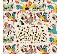 Exotic Roosters - Wachi Wara