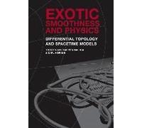 Exotic Smoothness And Physics: Differential Topology And Spacetime Models