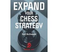 Expand Your Chess Strategy