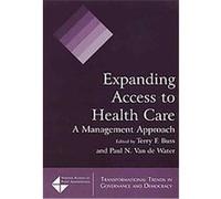 Expanding Access to Health Care, Transformational Trends in Goverence and Democracy