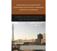 Expanding Elementary Teacher Education through ServiceLearning by Tynisha D. Meidl Margaret-Mary Sulentic Dowell Tynisha D. Meidl (Auteur)