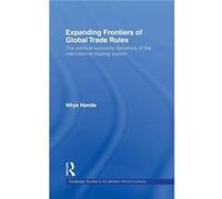 Expanding Frontiers of Global Trade Rules by Nitya Nanda Nitya Nanda (Auteur)