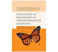 Expanding The Boundaries Of Transformative Learning