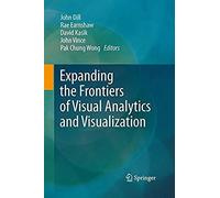 Expanding The Frontiers Of Visual Analytics And Visualization