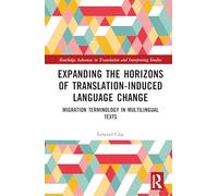 Expanding the Horizons of Translation-induced Language Change: Migration Terminology in Multilingual Texts