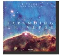Expanding Universe. The Hubble Space Telescope Charles F. Bolden, Jr. (Auteur), John Mace Grunsfeld (Auteur), Owen Edwards (Auteur), Zoltan Levay (Auteur)