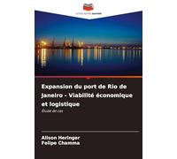 Expansion du port de Rio de Janeiro - Viabilité économique et logistique
