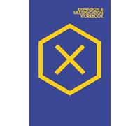 EXPANSION & MULTIPLICATION WORKBOOK (Blue+Yellow):: Attract Abundance and Prosperity into your life. A simple planning method that will effectively expand what you like (self help).