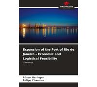 Expansion of the Port of Rio de Janeiro - Economic and Logistical Feasibility