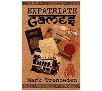 Expatriate Games - 662 Days In Bangladesh