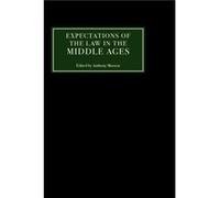 Expectations of the Law in the Middle Ages