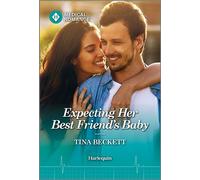 Expecting Her Best Friend's Baby - Tina Beckett - Harlequin Medical Romance - ebook (ePub) - Livre