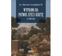 Expédition à Patmos, à Éphèse et en Crète en 1899 et 1903
