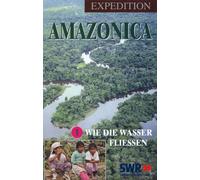 Expedition Amazonica 1