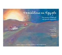Expéditions en Égypte Collectif (Auteur)