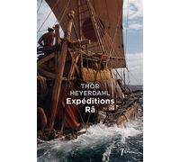 Expéditions Râ - Thor Heyerdahl - Libretto - Poche - Essai