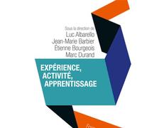 Expérience, activité, apprentissage Formation et pratiques professionnelles - Jean-Marie Barbier - Puf - broché - Essai