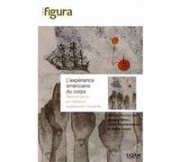 Experience americaine du corps Collectif (Auteur)