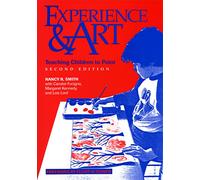 Experience and Art: Teaching Children to Paint