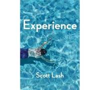Experience by Lash & Scott Goldsmiths College & University of London Inconnu (Auteur)