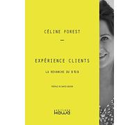 Expérience clients - La revanche du BtoB