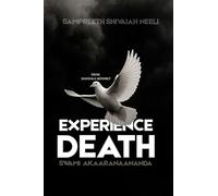 Experience Death: From mandala mindset