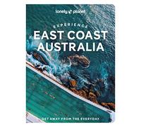 Experience East Coast Australia - 1ed - Anglais
