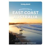 Experience East Coast Australia 2ed -anglais- - Lonely planet eng - Lonely Planet - broché - Guide