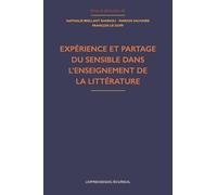 Expérience et partage du sensible dans l'enseignement de la littérature
