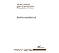 Expérience et réflexivité - Christophe Laudou - L'harmattan - broché - Livre