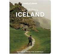 Experience Iceland 2ed -anglais- Lonely planet eng (Auteur)