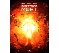 EXPERIENCE MORT T04-LA PORTE DU CIEL