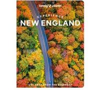 Experience New England 1ed -anglais- Lonely planet eng (Auteur)