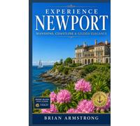 Experience Newport: Mansions, Coastline & Gilded Elegance
